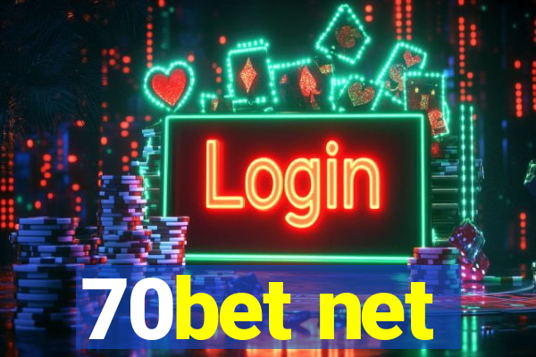 70bet net