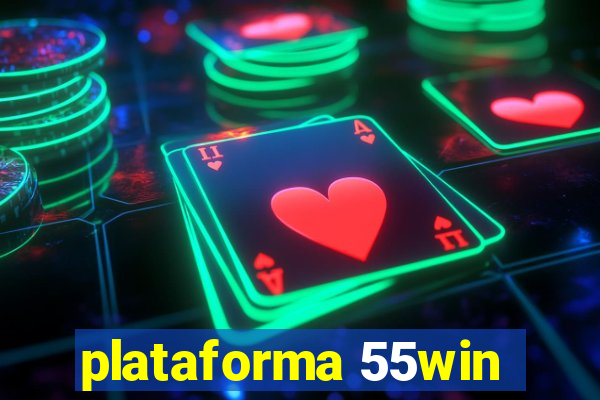 plataforma 55win