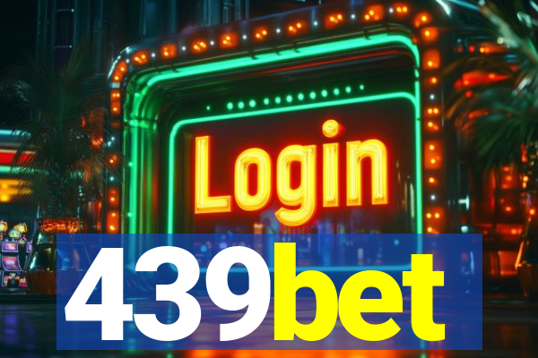 439bet