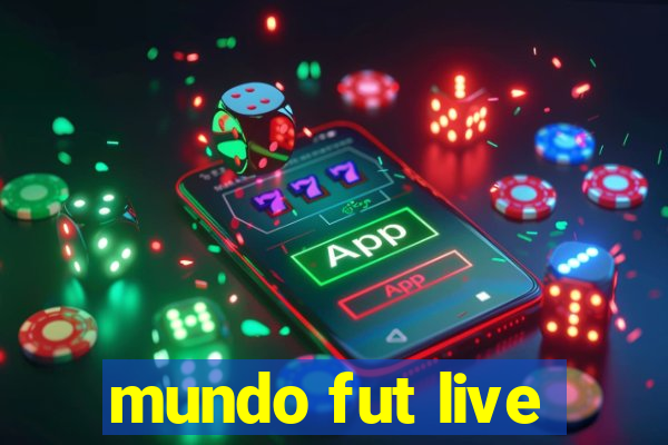 mundo fut live