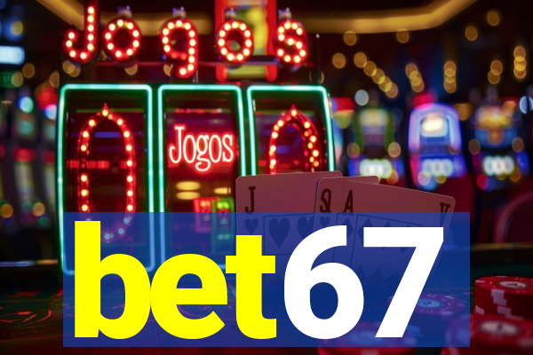 bet67