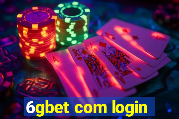 6gbet com login