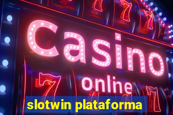 slotwin plataforma