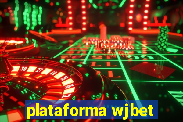 plataforma wjbet