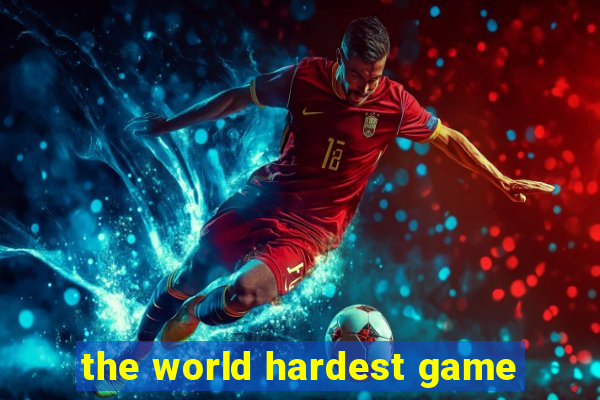 the world hardest game