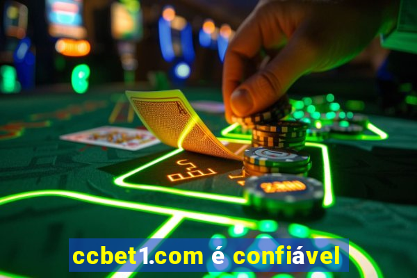 ccbet1.com é confiável