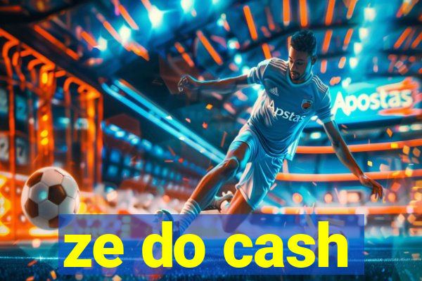 ze do cash