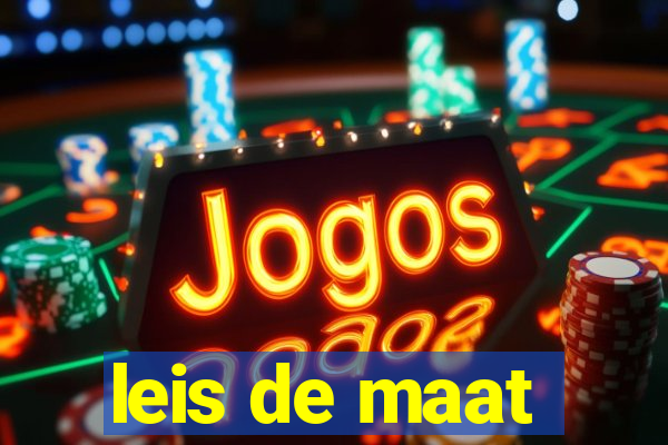 leis de maat