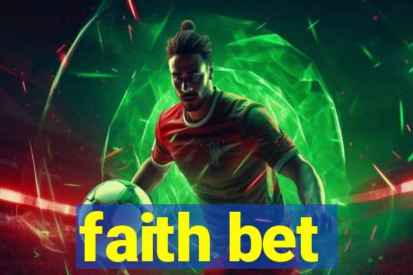 faith bet