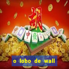 o lobo de wall street assistir