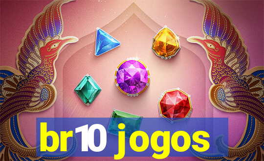 br10 jogos