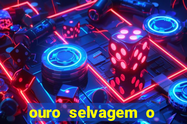 ouro selvagem o que aconteceu na vida real