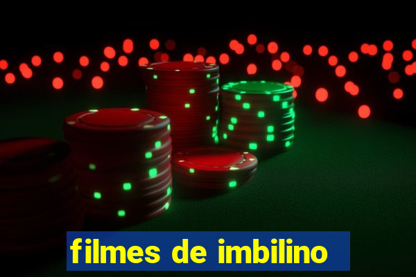 filmes de imbilino