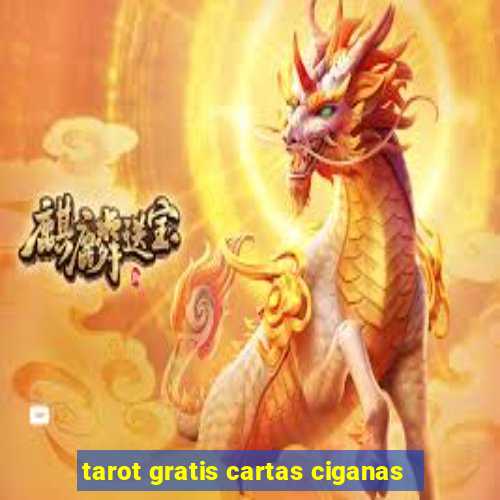 tarot gratis cartas ciganas