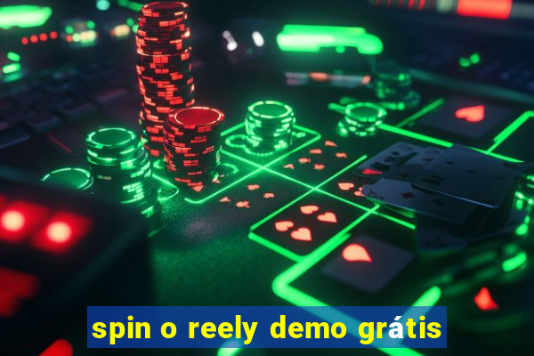 spin o reely demo grátis