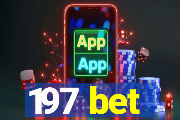 197 bet