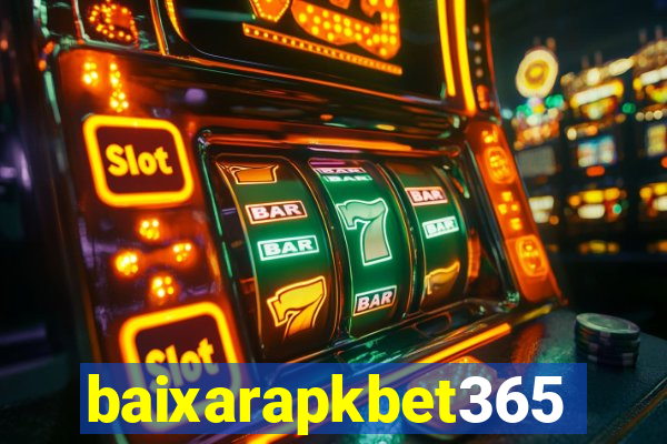 baixarapkbet365