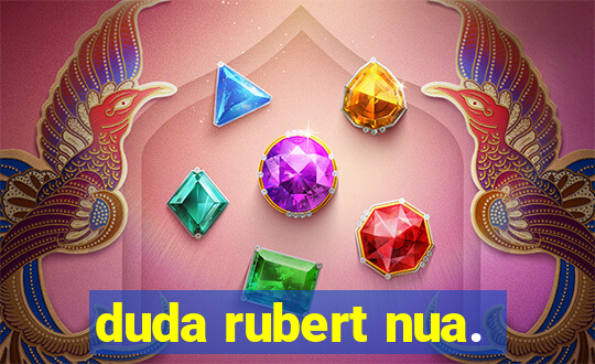 duda rubert nua.