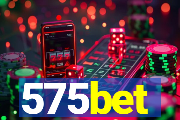 575bet