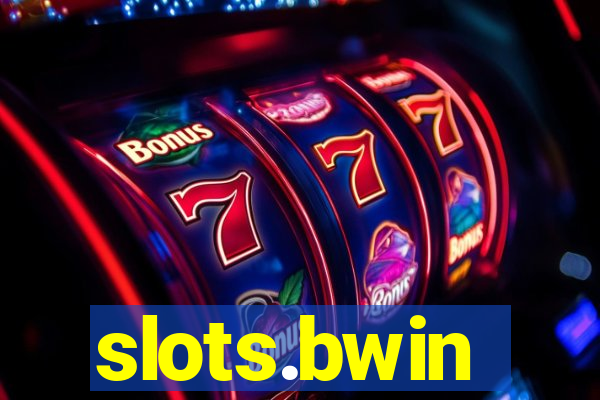 slots.bwin