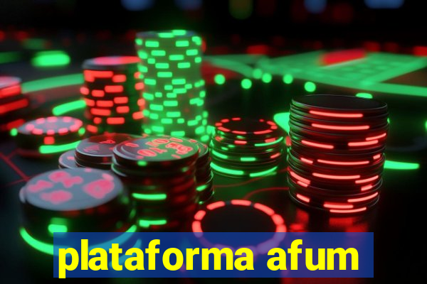 plataforma afum