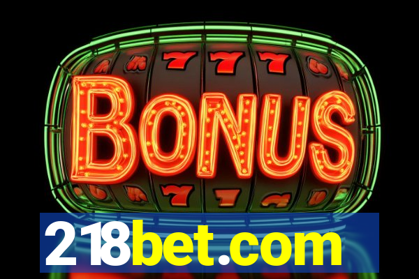 218bet.com