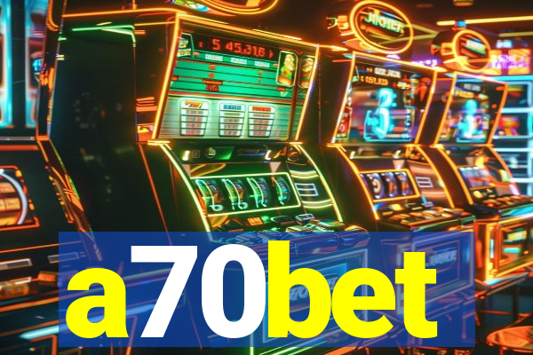 a70bet