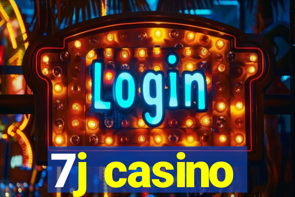 7j casino