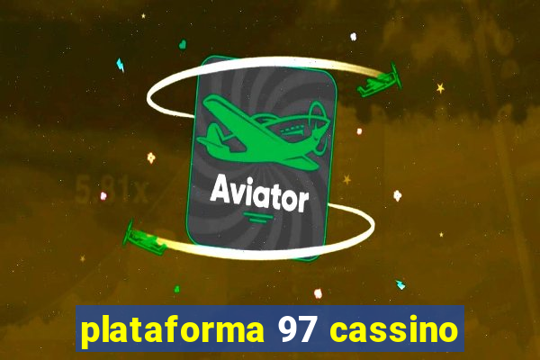 plataforma 97 cassino