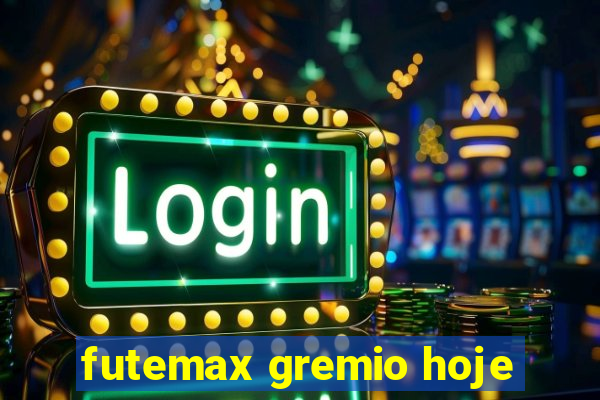 futemax gremio hoje