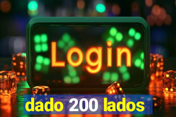 dado 200 lados