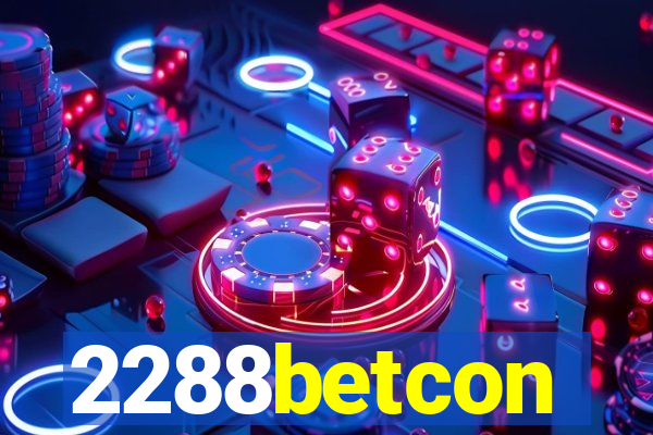 2288betcon