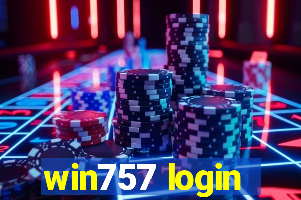 win757 login