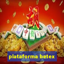 plataforma betex