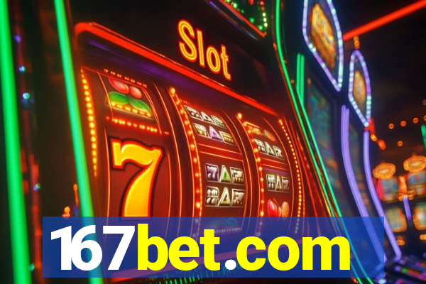 167bet.com