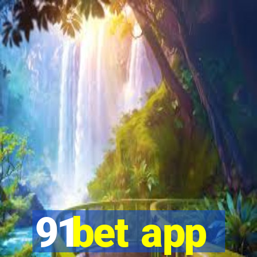 91bet app