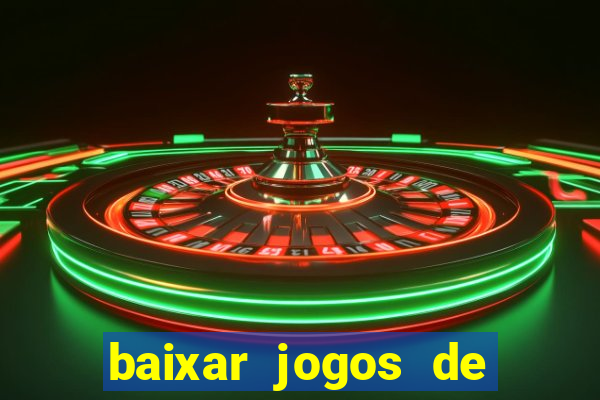 baixar jogos de ganhar dinheiro gratuito