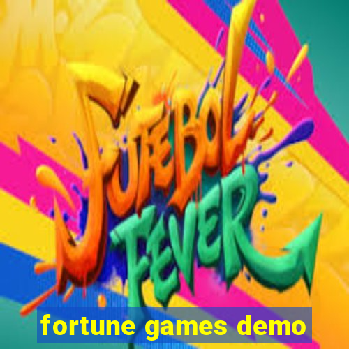 fortune games demo