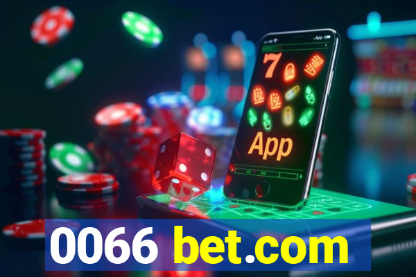 0066 bet.com