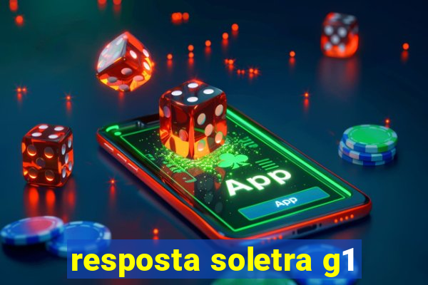 resposta soletra g1