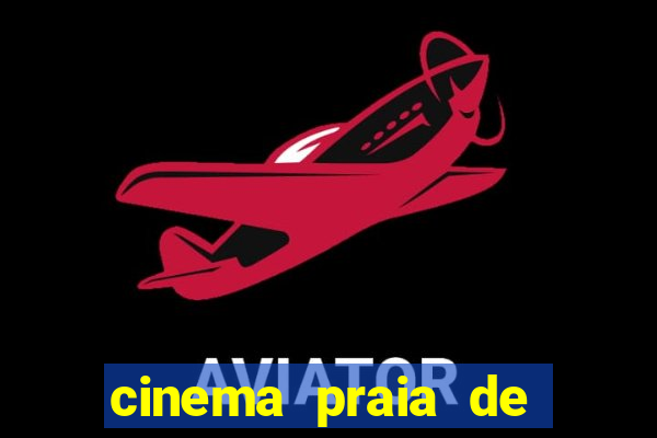 cinema praia de belas porto alegre