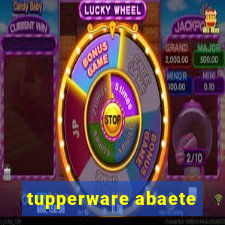 tupperware abaete