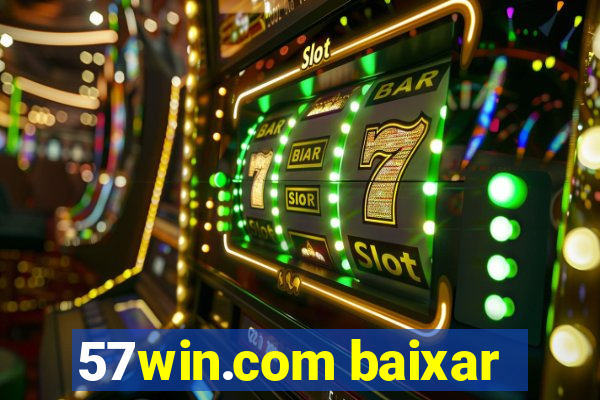 57win.com baixar