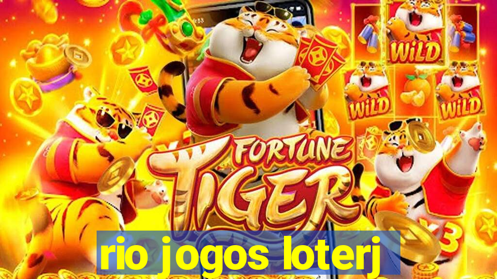 rio jogos loterj