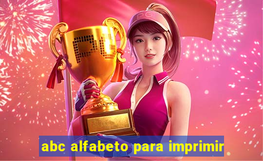 abc alfabeto para imprimir