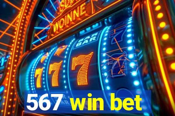 567 win bet