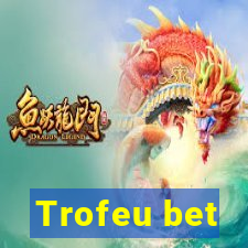 Trofeu bet