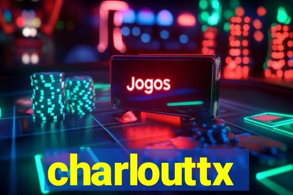 charlouttx