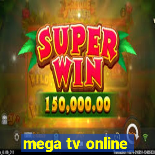 mega tv online