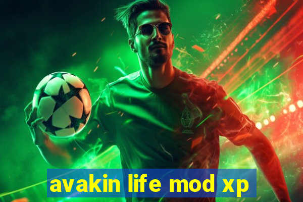 avakin life mod xp